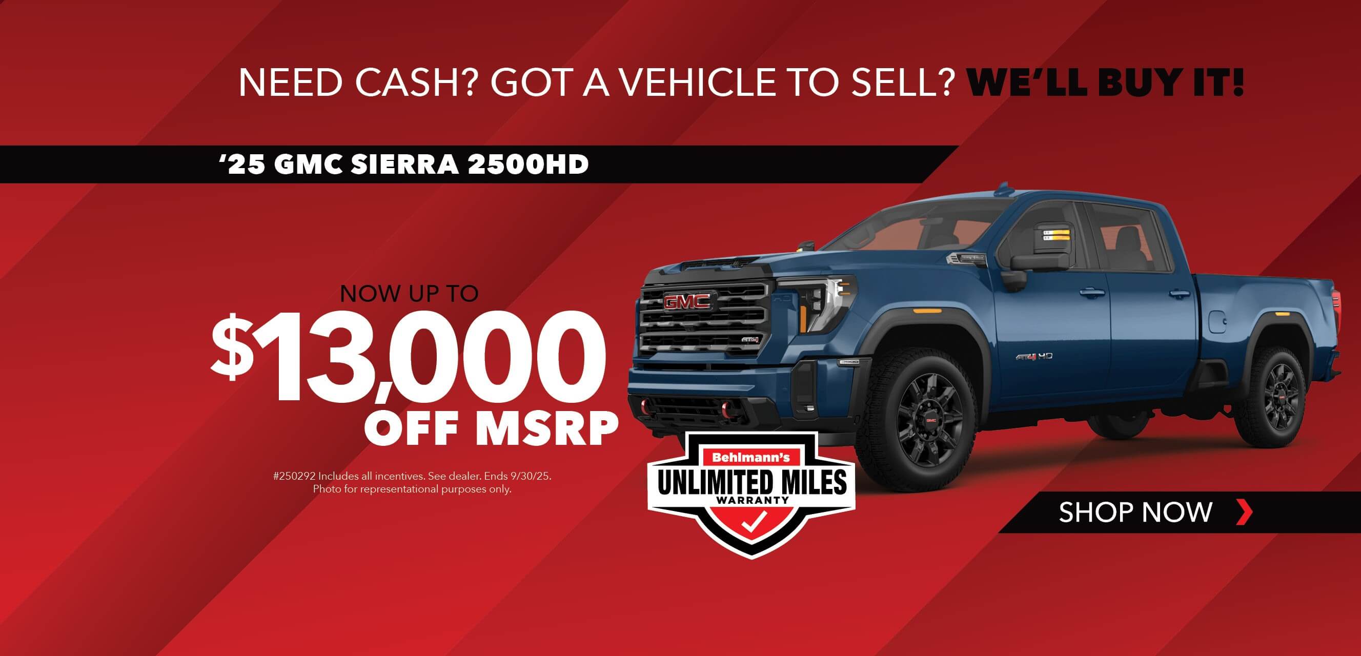 Blue truck with advertising slogans:  Now up to $13,000 off MSRP on 2025 GMC Sierra 2500HD.